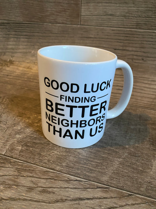 Better Neighbors